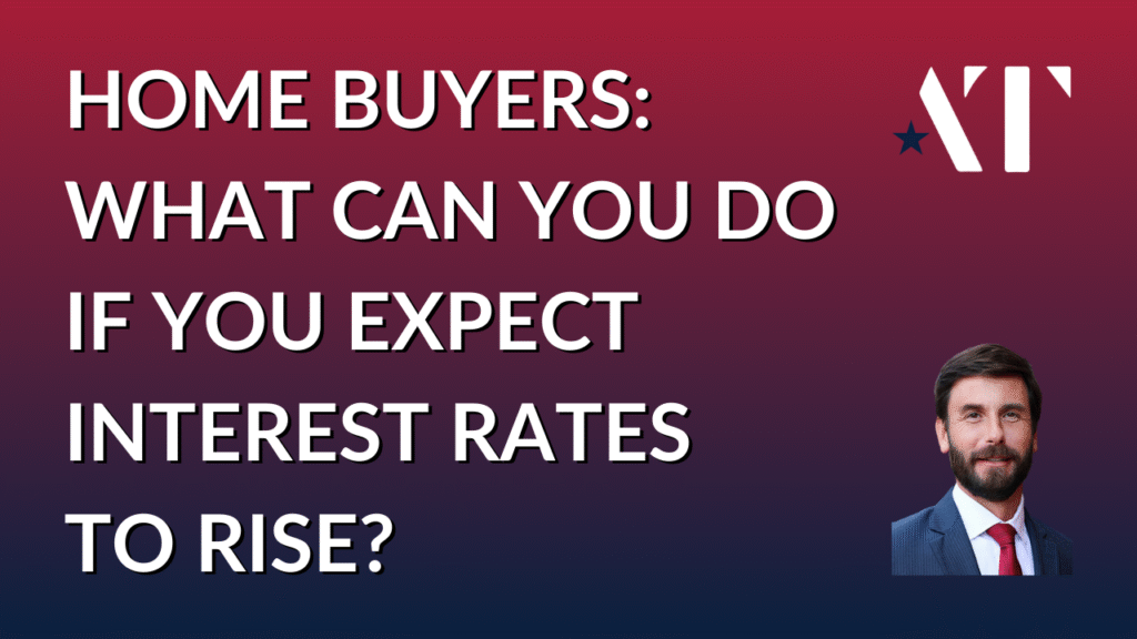 Adam Tabaka: Interest Rates Rising? - Lock and Shop Mortgage Rate Strategy